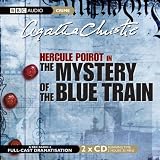 Review BBC Audiobooks Ltd  / The Mystery of the Blue Train (BBC Audio Crime)