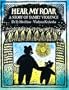 Hear My Roar: A Story of Family Violence