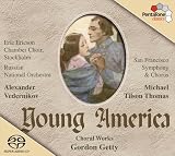 Young America: Choral Works of Gordon Getty [Hybrid SACD]