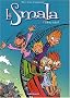 La Smala, Tome 3 : Plein tube