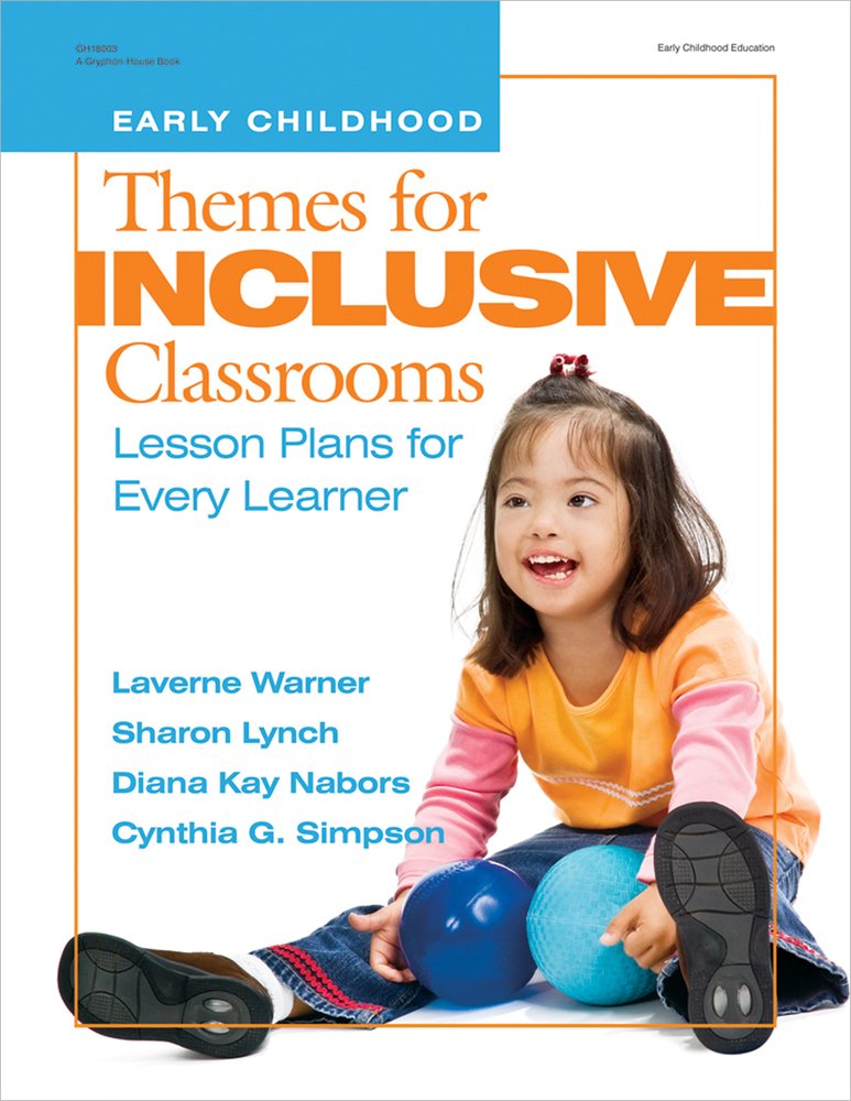 Themes for Inclusive Classrooms: Lesson Plans for Every Learner ...