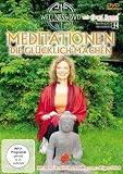 Meditationen, die gl�cklich machen - Mit dem L�cheln des Buddha zum ruhigen Gl�ck