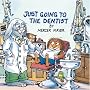 Just Going to the Dentist (Look-Look)