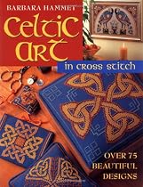 Celtic Art in Cross Stitch: Over 75 Beautiful Designs