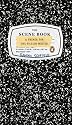 The Scene Book: A Primer for the Fiction Writer