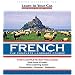French: The Complete Language Course (Learn in Your Car) (French Edition)