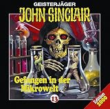 Geisterj�ger John Sinclair - Folge 13: Gefangen in der Mikrowelt - Jason Dark