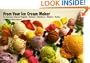 From Your Ice Cream Maker: Ice Creams, Frozen Yogurts, Sorbets, Sherbets, Shakes, Sodas (Nitty Gritty Cookbooks)