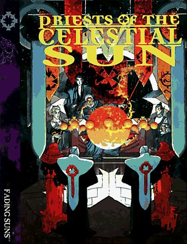 Cover image : Priests of the Celestial Sun (Fading Suns RPG)