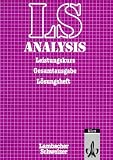 Lambacher-Schweizer, Analysis, Gesamtausgabe, Leistungskurs - L&ouml;sungsheft - Lambacher-Schweizer