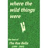 WHERE THE WILD THINGS WERE
