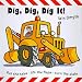Books : Dig, Dig, Dig It!