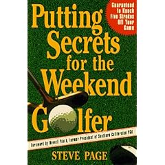 Putting Secrets for the Weekend Golfer