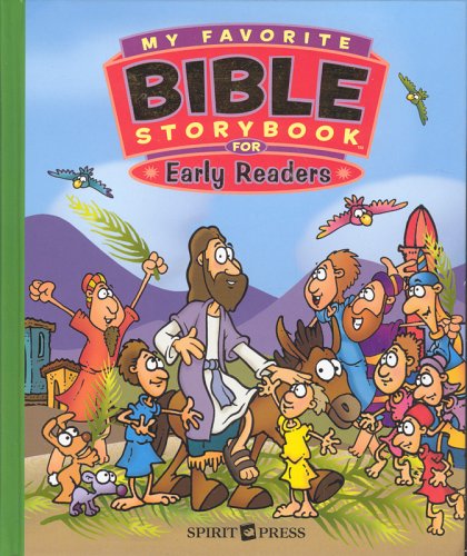 My Favorite Bible Stories for Early Readers
