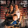 Sun of a Bastard Vol.2
