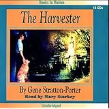 the harvester by gene stratton porter from books in motioncom