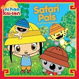 Safari Pals: A Lift-the-Flap Story (Ni Hao, Kai-Lan) Safari Pals: A Lift-the-Flap Story (Ni Hao, Kai-Lan)