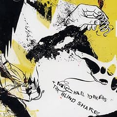 Cold Town: Michael Yonkers And The Blind Shake: Music