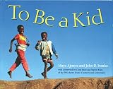 To Be a Kid