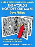 Cover of The World's Most Difficult Maze by Dave Phillips 0486239705