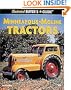 Illustrated Buyer's Guide Minneapolis-Moline Tractors (Motorbooks International Illustrated Buyer's Guide)