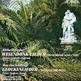 Richard Wagner: Wesendonk-Lieder / Max von Schillings: Glockenlieder