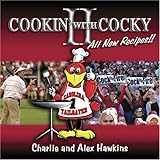 Cookin' with Cocky II: More Than Just a Cookbook