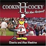 Cookin' With Cocky II: More Than Just a Cookbook