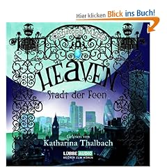 Heaven - Stadt der Feen
