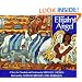 Elijah's Angel: A Story for Chanukah and Christmas