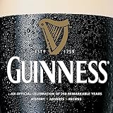 Guinness : an official celebration of 250 remarkable years : history, adverts, recipes