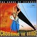 Crossing the Bridge