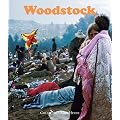 Woodstock. Die Chronik