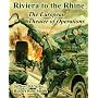 Riviera to the Rhine: The European Theater of Operations