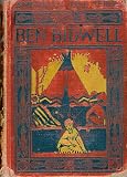 Ben Bidwell a Tale of the Old Frontier