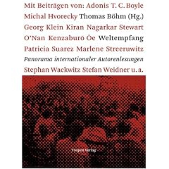 Weltempfang. Panorama internationaler Autorenlesungen