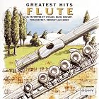 Flute Greatest Hits by  Frantisek Slama, Johann Sebastian Bach, Georges Bizet, Claude Debussy, and Gabriel Faure 