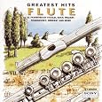 Greatest Hits: Flute by Antonio Vivaldi, Johann Sebastian Bach, Christoph Willibald Gluck, Wolfgang Amadeus Mozart, English Traditional, Pyotr Il'yich Tchaikovsky, Gabriel Faure, Georges Bizet, Claude Debussy, Jules Massenet, Maurice Ravel, Camille Saint-Saens, Scott Joplin, Carl Nielsen, George Gershwin, Edgard Varese, Claudio Scimone, Milan Muclinger, Milan Munclinger, Raymond Leppard