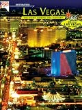 Destination Las Vegas: The Story Behind the Scenery