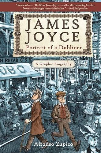 James Joyce: Portrait of a Dubliner—A Graphic Biography