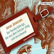 H&ouml;rbuch Der Hundertjährige, der aus dem Fenster stieg und verschwand