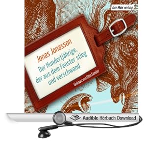 Der Hundertj�hrige, der aus dem Fenster stieg und verschwand