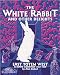 The White Rabbit and Other Delights: East Totem West, a hippie company, 1967-1969