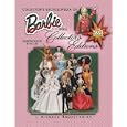 Collector's Encyclopedia of Barbie Doll 2008: Identification and Values (Collector's... by J. Michael Augustyniak