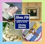 Home File: A Realistic Decorating Guide for Real Life