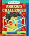 Classic Shrewd Challenges