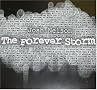 The Forever Storm The Forever Storm