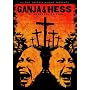 Ganja and Hess