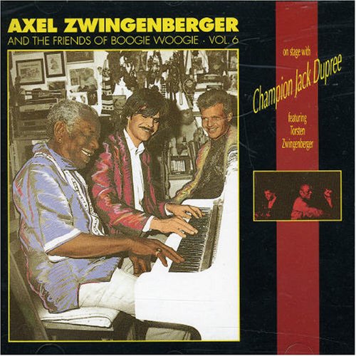 Axel Zwingenberger - Axel Zwingenberger & His Friends of Boogie Woogie - Zortam Music