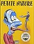 Petite Nature, Int�grale :